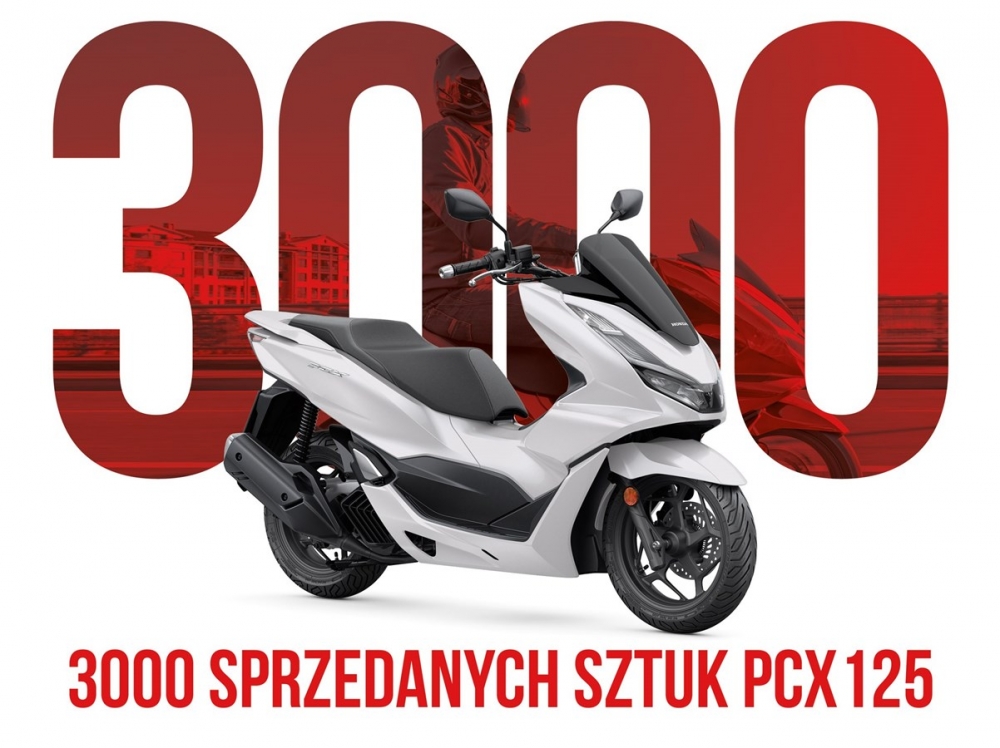 3000 sztuk modelu PCX125 sprzedanych przez Honda Polska