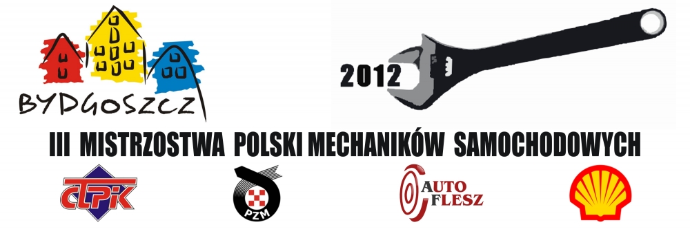Bydgoszcz -  III Mistrzostwa Polski Mechaników Samochodowych 2012